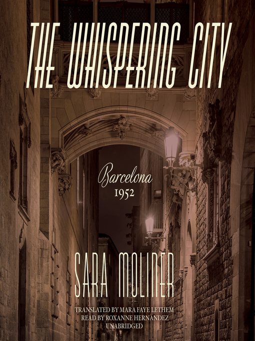 Title details for The Whispering City by Sara Moliner - Available